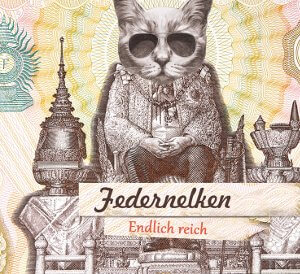 Federnelken - Cover - Endlich reich