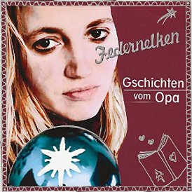 Federnelken - Cover - Gschichten vom Opa